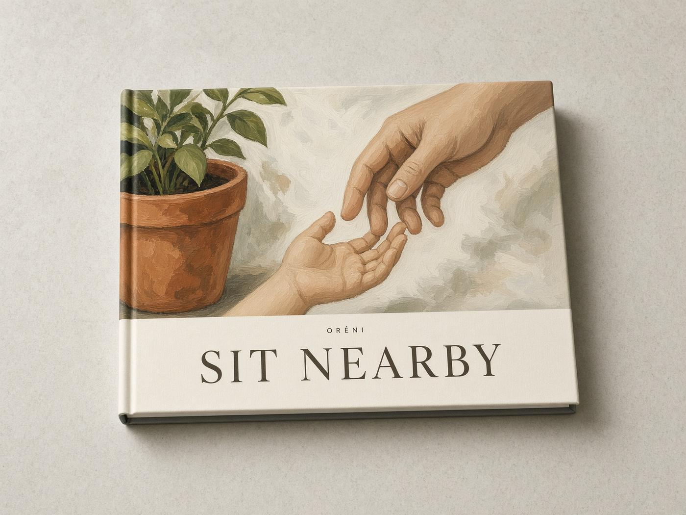 Sit Nearby